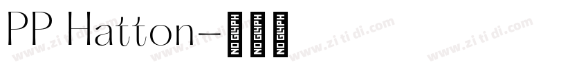 PP Hatton字体转换